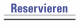 Reservierung