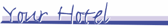 Your Hotel