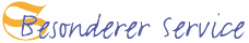 Besonderer Service